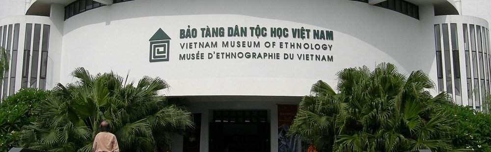 Musée d’ethnographie du Vietnam